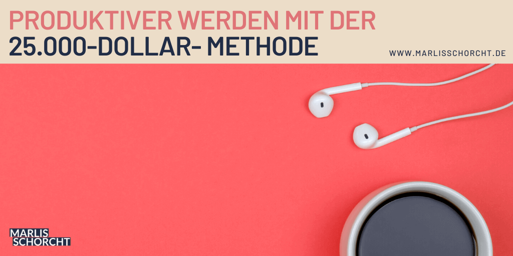 produkiver werden in der selbstständigkeit ivy lee methode