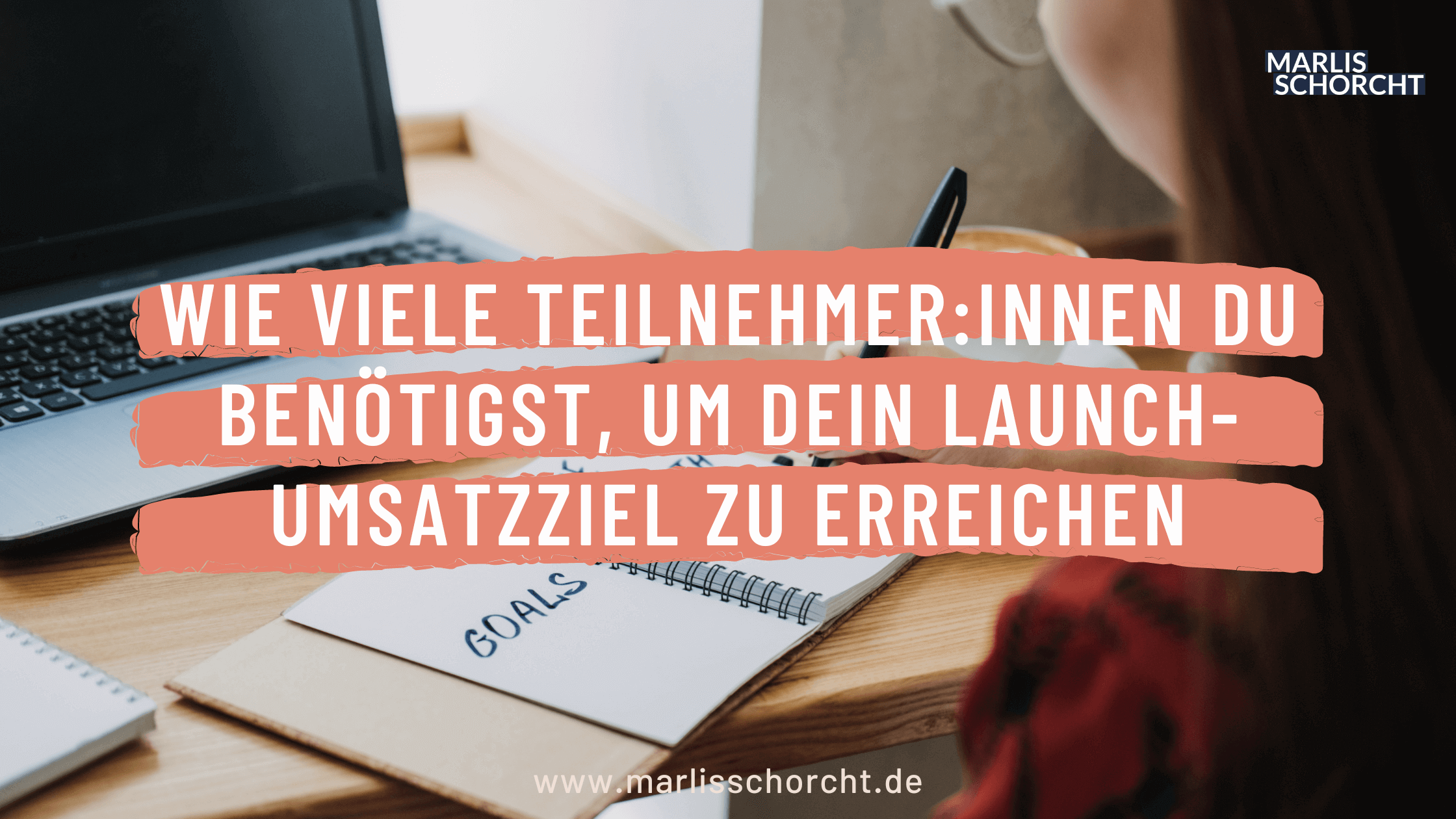 Wie viele Teilnehmer:innen du benötigst, um dein Launch-Umsatzziel zu erreichen