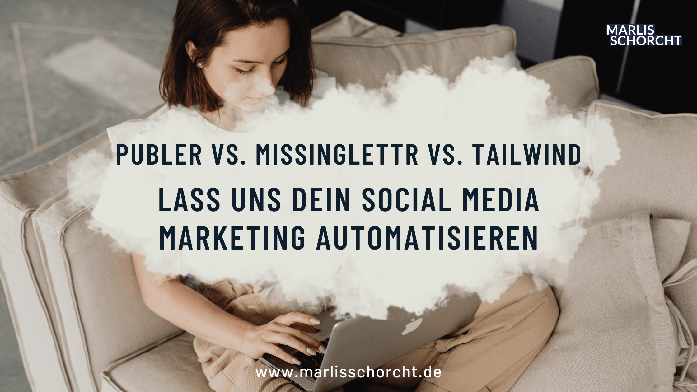 publer vs missinglettr vs tailwind