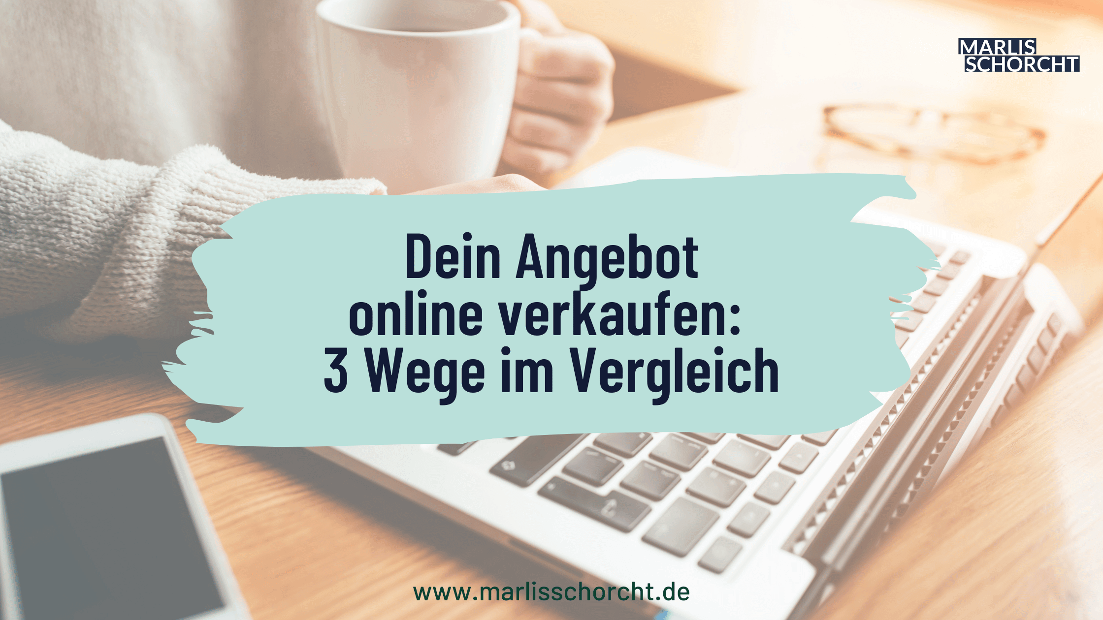 Dein Angebot online verkaufen: 3 Wege im Vergleich