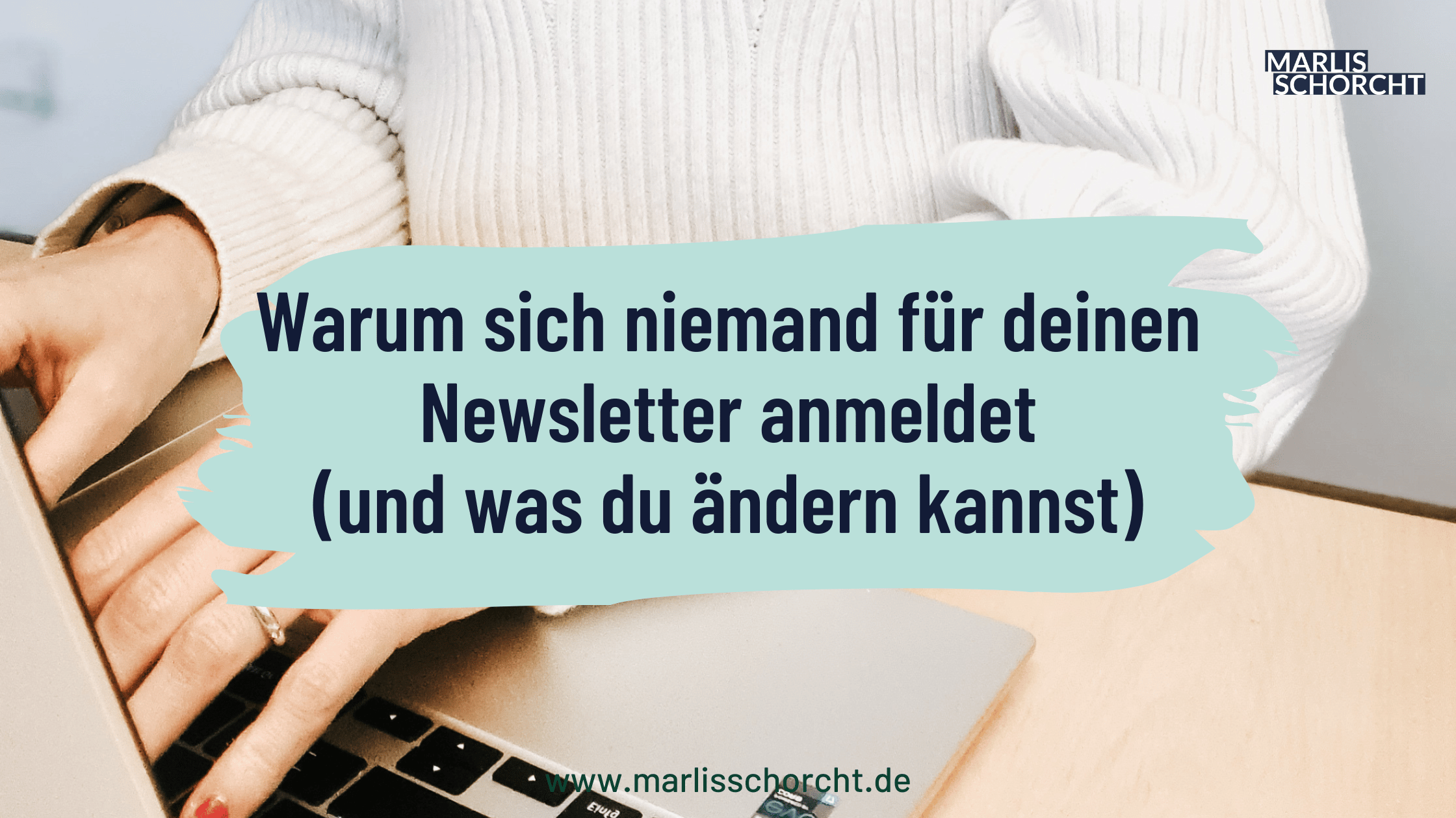 Warum sich niemand für deinen Newsletter anmeldet (und was du ändern kannst)